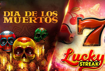 Lucky Streak и Dia De Los Muertos Lucky Streak и Dia De Los Muertos